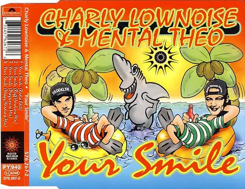 Charly Lownoise & Mental Theo - Your Smile [CD-Single]
