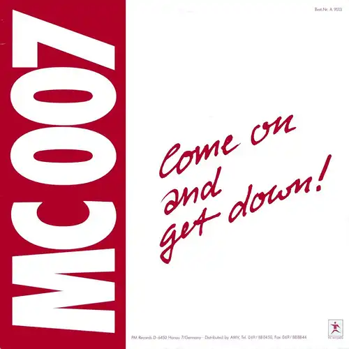 MC 007 - Come On And Get Down [12&quot; Maxi]