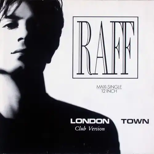 Raff - London Town [12" Maxi]