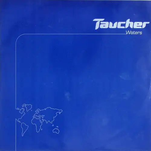 Taucher - Waters [12" Maxi]