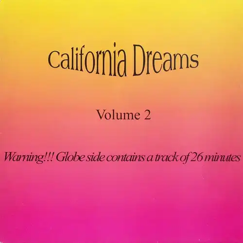 California Dreams - Calisfornie Dreams Volume 2 [12&quot; Maxi]