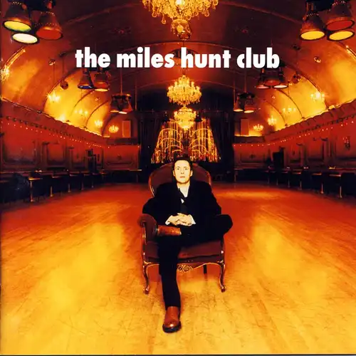 Miles Hunt Club - The Mi les Hund Club [CD]