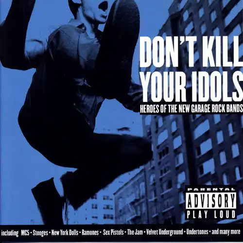 Various - Don&#039;t Kill Your Idols [CD]