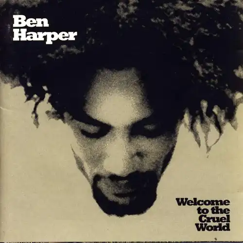 Harper, Ben - Welcome To The Cruel World [CD]