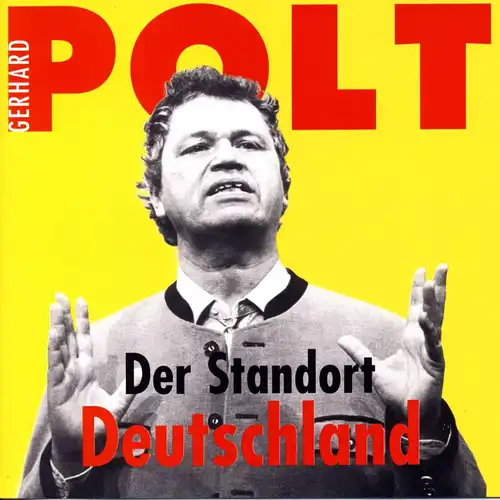 Polt, Gerhard - Der Standort Deutschland [CD]