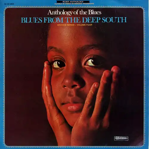 Various - Blues From The Deep South Anthology Of The Blues Volume Four [LP]