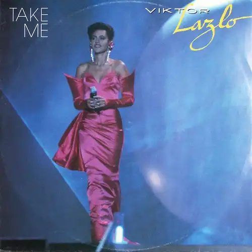 Lazlo, Viktor - Take Me [12" Maxi]