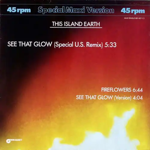 This Island Earth - See That Glow [12" Maxi]