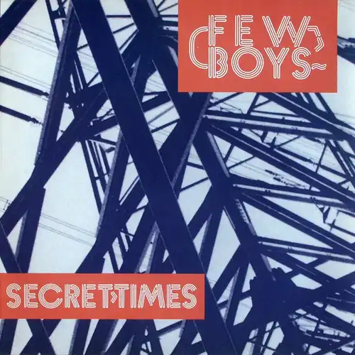 Few Boys - Secret Times [12" Maxi]