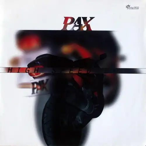 Pax - High Speed EP [12&quot; Maxi]