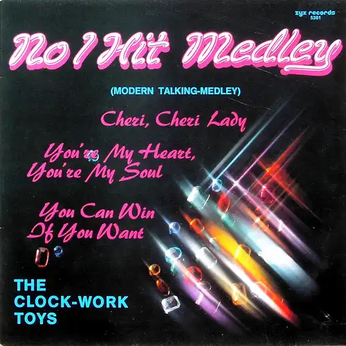 Clock-Work Toys - No 1 Hit Medley (Modern Talking) [12" Maxi]