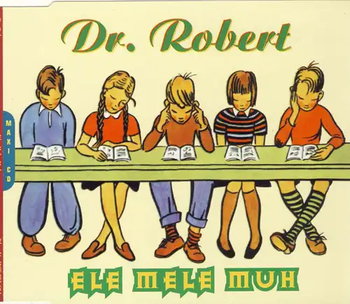 Dr Robert - Ele Mele Muh [CD-Single]