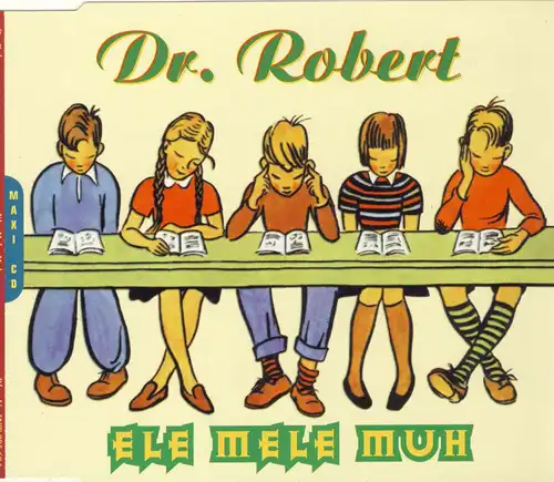Dr. Robert - Ele Mele Muh [CD-Single]