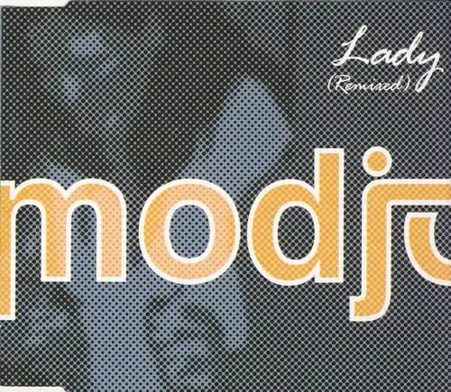 Modjo - Lady (Hear Me Tonight) [CD-Single]