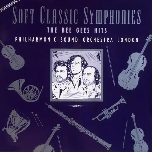 Philharmonic Sound Orchestra London - Soft Classic Symphonies - The Bee Gees Hits [LP]