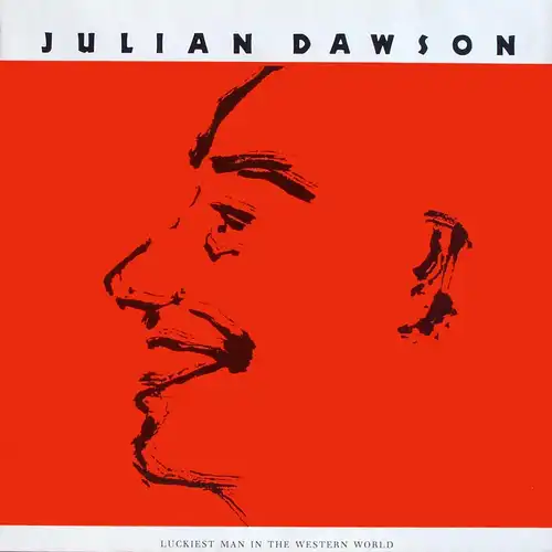 Dawson, Julian - Luckiest Man In The Western World [LP]