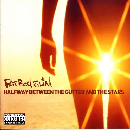 Fatboy Slim - Halfway Between The Gutter And The Stars [CD]