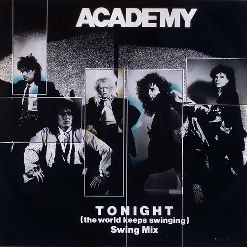 Academy - Tonight (The World Keeps Swinging) [12" Maxi]