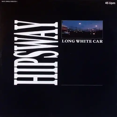 Hipsway - Long White Car [12&quot; Maxi]