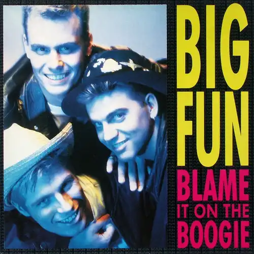 Big Fun - Blame It On The Boogie [12&quot; Maxi]
