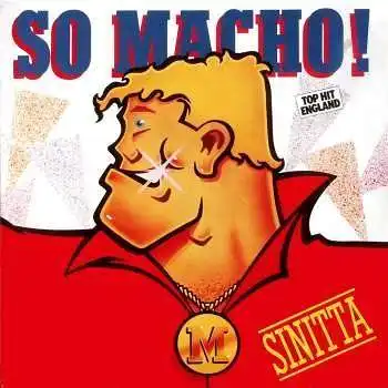 Sinitta - So Macho [12" Maxi]