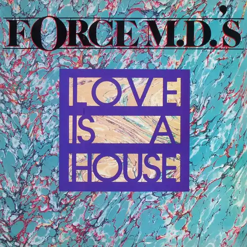 Force M.D.&#039;s - Love Is A House [12&quot; Maxi]