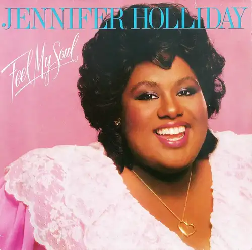 Holliday, Jennifer - Feel My Soul [LP]