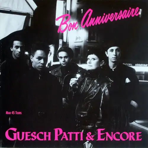Patti, Guesch & Encore - Bon Annuersaire [12" Maxi]