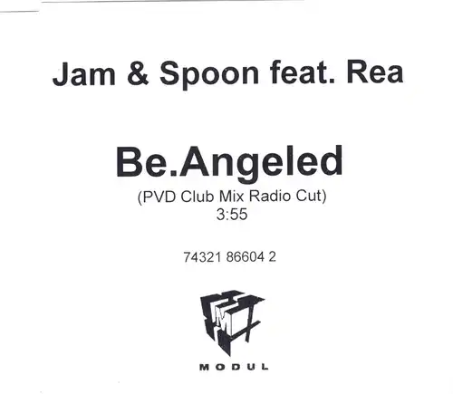 Jam & Spoon - Be. Angeled (feat. Rea) [CD-Single]