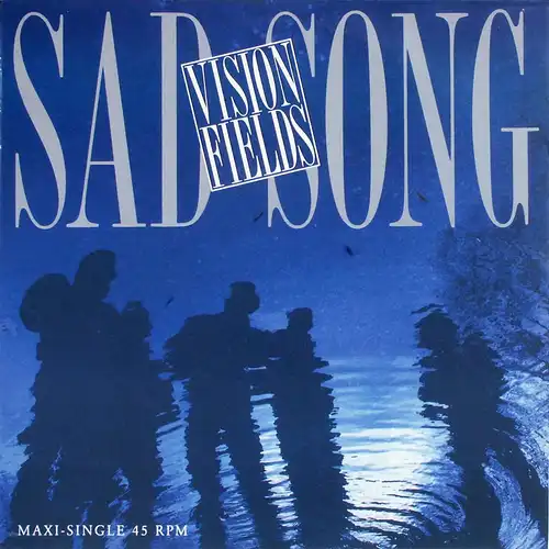 Vision Fields - Sad Song [12" Maxi]