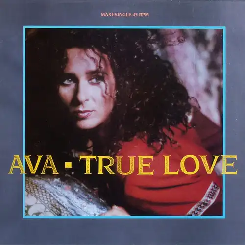 Ava - True Love [12" Maxi]