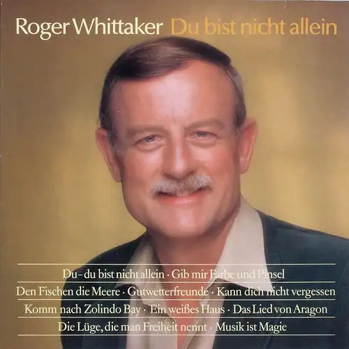 Whittaker, Roger - Du Bist Nicht Allein [LP]