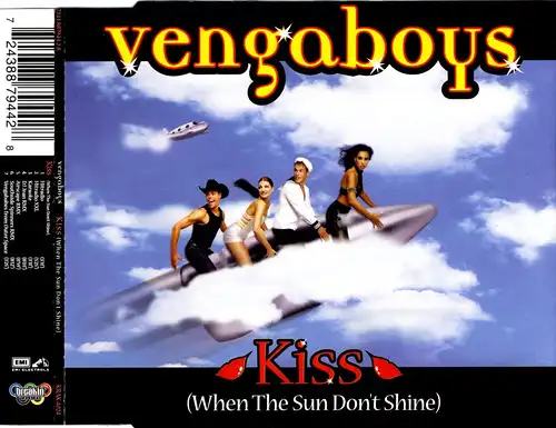 Vengaboys - Kiss (When The Sun Don't Shine) [CD-Single]