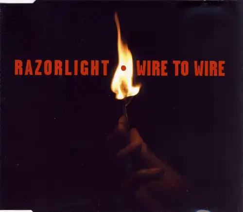 Razorlight - Wire To Wire [CD-Single]