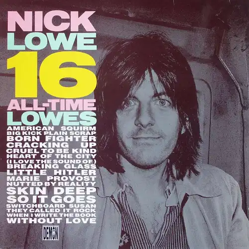 Lowe, Nick - 16 All-Time Louwes [LP]