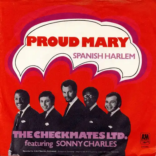 Checkmates Ltd. feat. Sonny Charles - Proud Mary [7" Single]