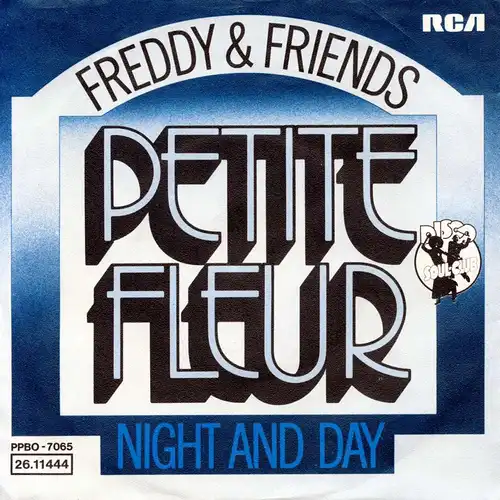 Freddy & Friends - Petite Fleur [7" Single]