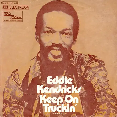 Kendricks, Eddie - Keep On Truckin' [7" Single]