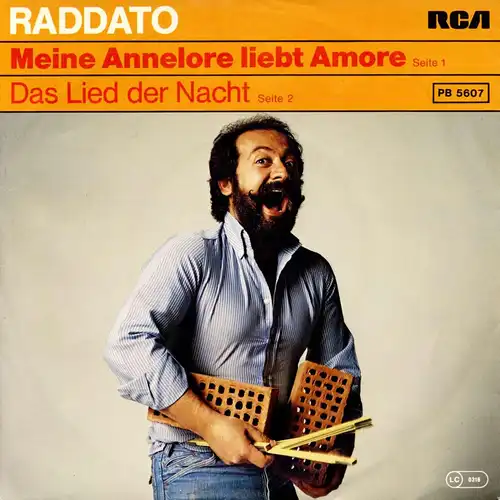 Raddato - Meine Annelore Liebt Amore [7" Single]