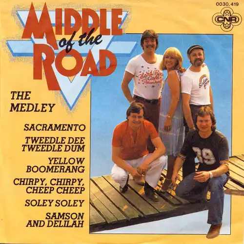 Middle Of The Road - The Medley [7" Single]