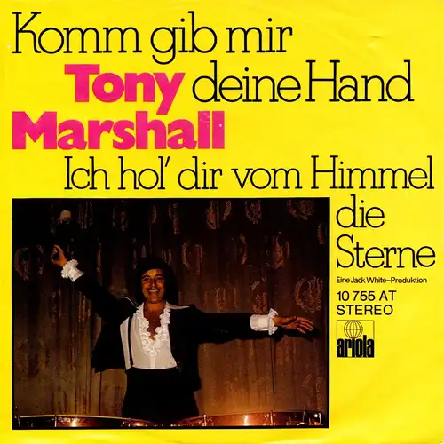 Marshall, Tony - Komm Gib Mir Deine Hand [7" Single]
