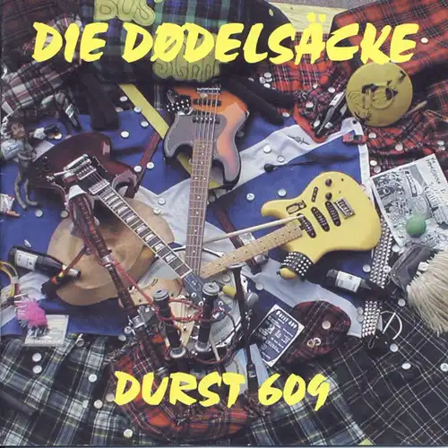 Dodelsäcke - Durst 609 [CD]