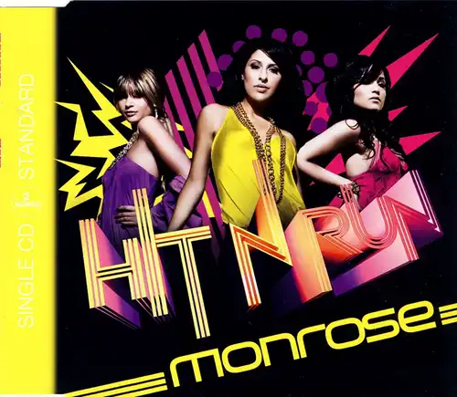 Monrose - Hit &#039;n&#0439; Run [CD-Single]