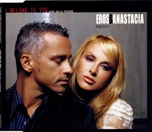 Ramazzotti, Eros & Anastacia - I Belong To You [CD-Single]