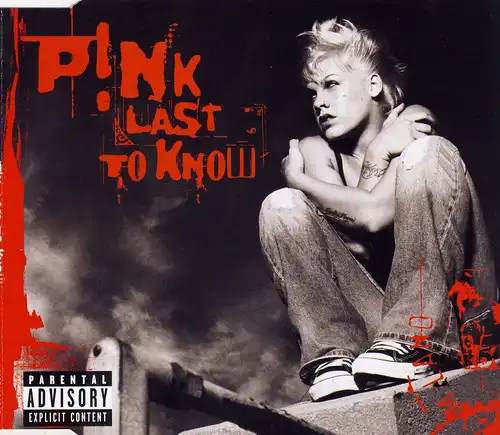 Pink - Last To Know [CD-Single]