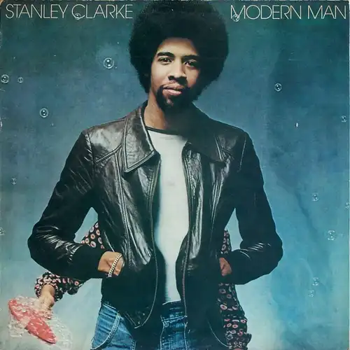 Clarke, Stanley - Modern Man [LP]