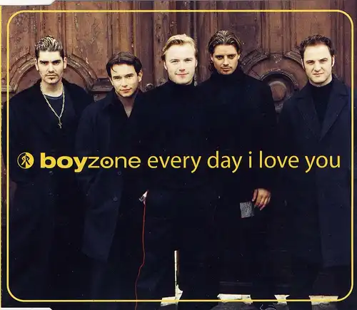 Boyzone - Every Day I Love You [CD-Single]