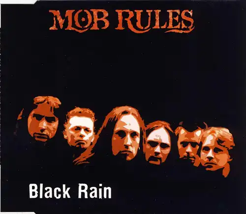 Mob Rules - Black Rain [CD-Single]