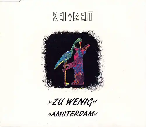 Keimzeit - Zu Wenig / Amsterdam [CD-Single]