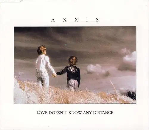 Axxis - Love Doesn't Know Any Distance [CD-Single]